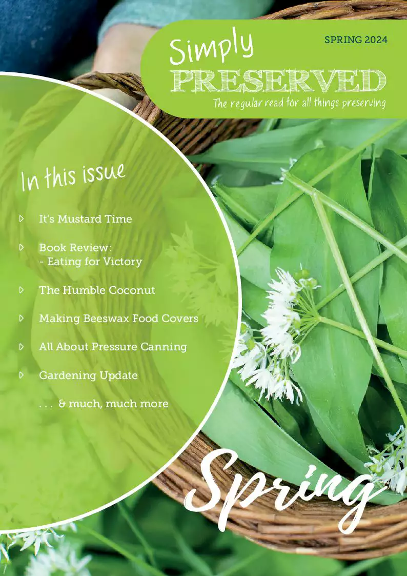 Simply Preserved Magazine for all things preserving : Issue 23