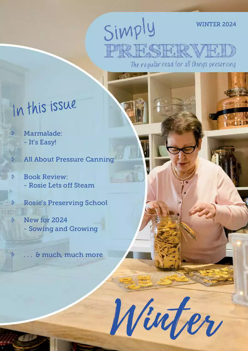 Simply Preserved Magazine for all things preserving : Issue 22