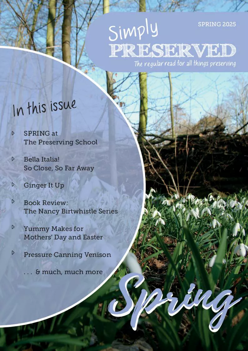 Simply Preserved Magazine for all things preserving : Issue 26